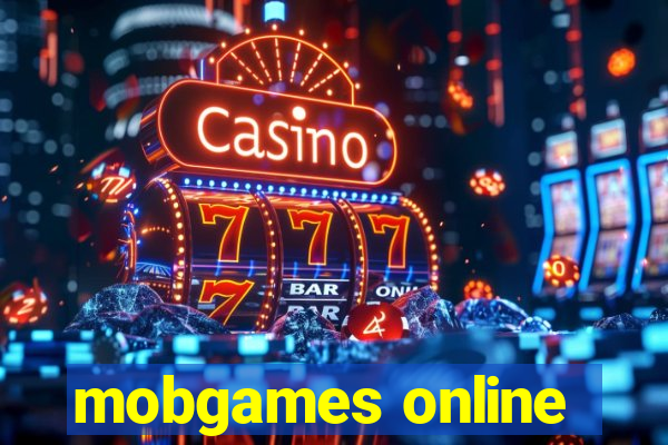 mobgames online